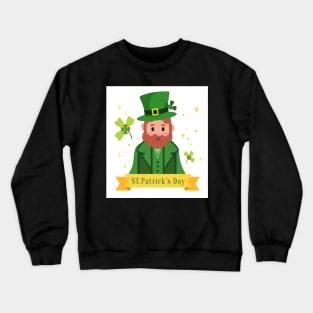 Happy St.Patrick day Crewneck Sweatshirt